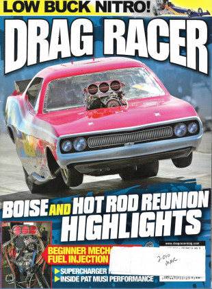 DRAG RACER 2010 MAR - LOW BUCK NITRO, FUEL INJ FOR BEGINNERS, SEAN DALE*